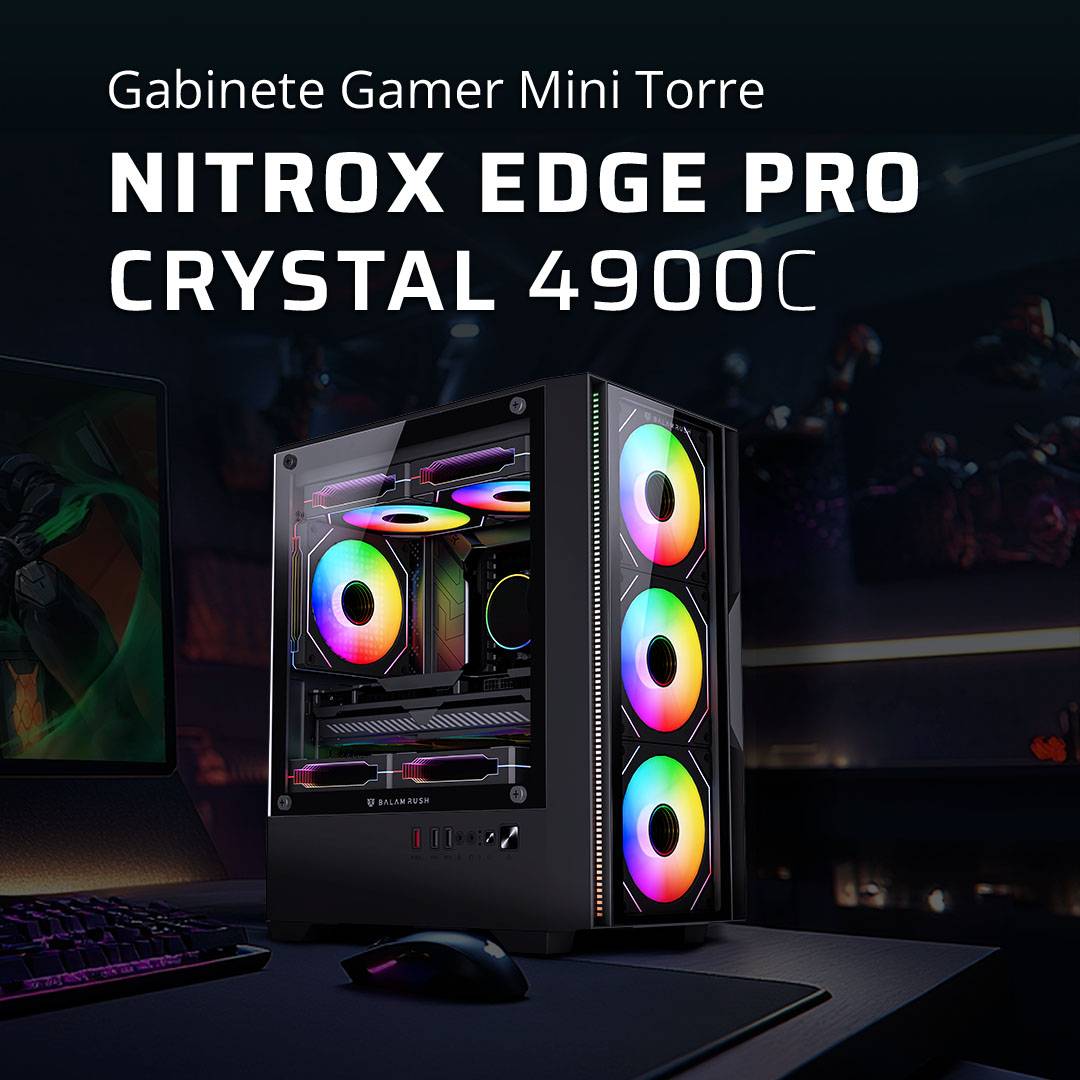 Gabinetes Gaming Balam Rush NITROX EDGE PRO CRYSTAL 4900C - Vista 3
